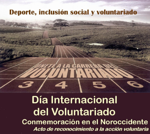 Celebración del Día Internacional del Voluntariado en el Noroccidente